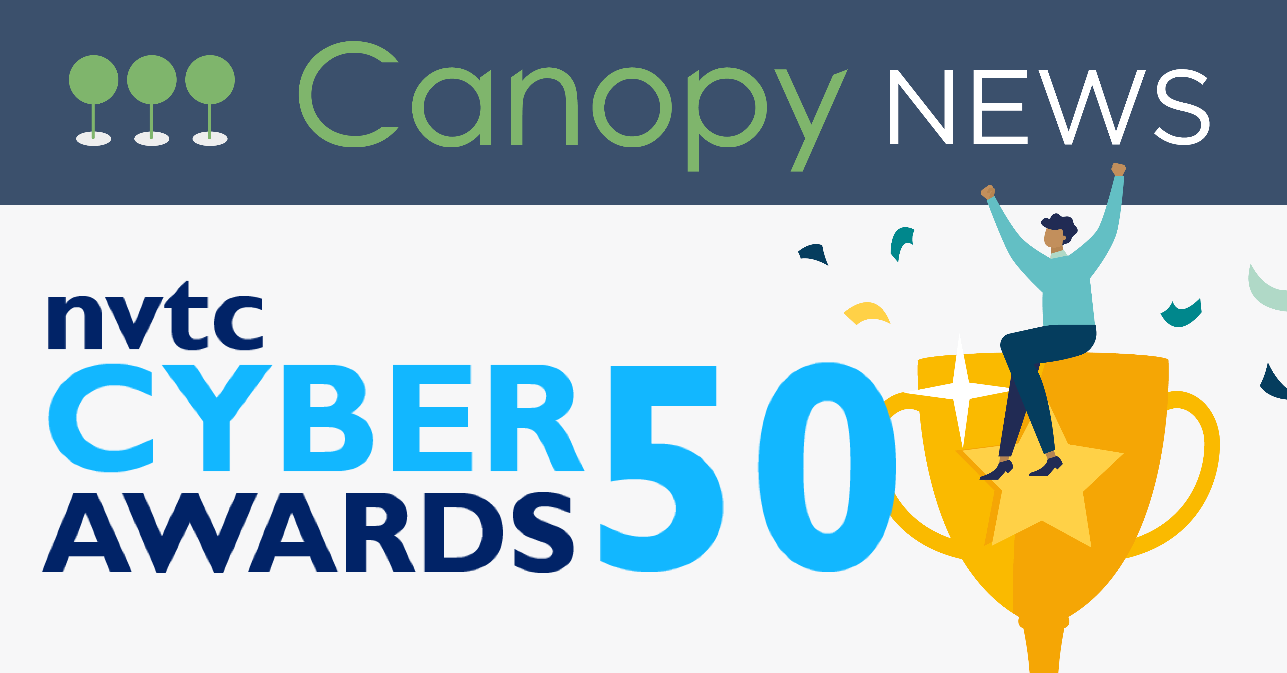 Canopy logo with NVTC Cyber50 Awards logo and vector man with trophy